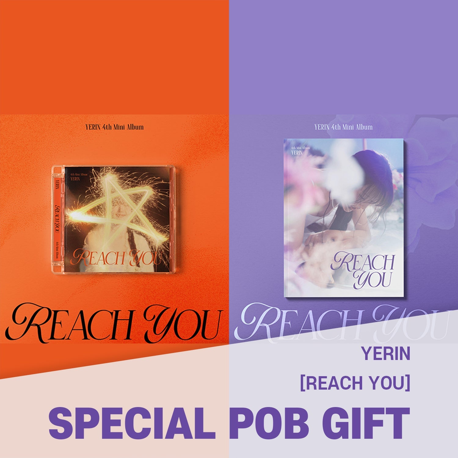 SET] YERIN - 4th Mini Album [REACH YOU] Jewel Case Ver. + Digipak
