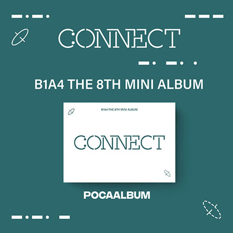 B1A4 - 8TH MINI ALBUM [CONNECT] POCA ALBUM