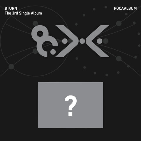 8TURN - 3rd Single Album [8.X] POCAALBUM - Baro7 Best Kpop Store