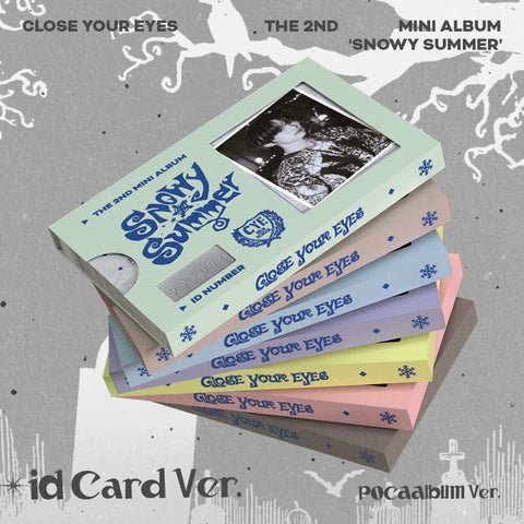 [SET] CLOSE YOUR EYES - 2nd Mini Album [Snowy Summer] ID Card Ver. (POCAALBUM)