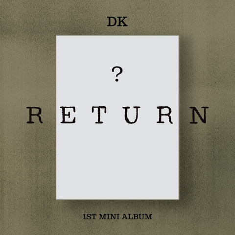 DK - 1st Mini Album [RETURN] Standard Ver.