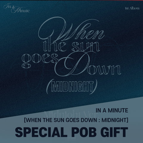 IN A MINUTE - [When the sun goes down : Midnight] Midnight Ver. / GIFT