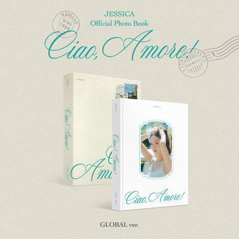 JESSICA - 2026 OFFICIAL PHOTO BOOK [Ciao Amore!] GLOBAL Ver.
