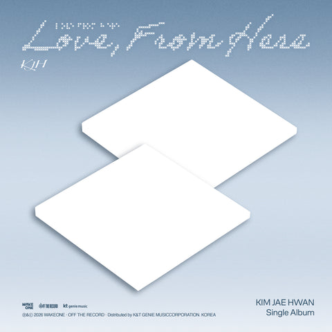 KIM JAE HWAN - Single Album [Love, From Here]