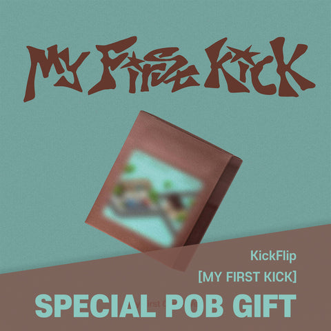 KickFlip - [My First Kick] My First Quest Ver. / GIFT