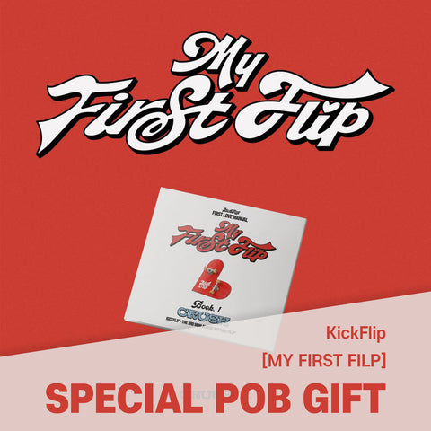 KickFlip - [My First Flip] CRUSH Ver. / GIFT