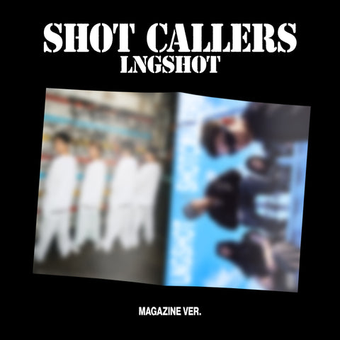 LNGSHOT - EP [SHOT CALLERS] Magazine Ver.