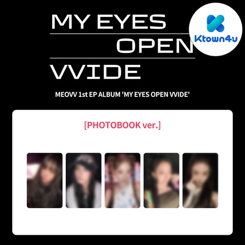 [SET] MEOVV - 1st EP Album [MY EYES OPEN VVIDE] PHOTOBOOK Ver. / GIFT