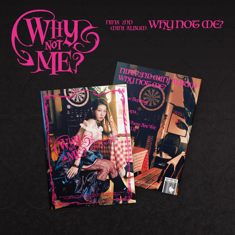 NINA - 2nd Mini Album [WHY NOT ME?]
