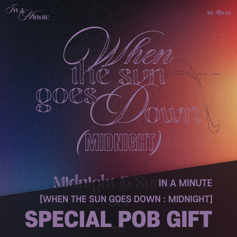 [SET] IN A MINUTE - [When the sun goes down : Midnight] / GIFT