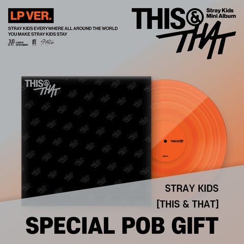 Stray Kids - [THIS & THAT] LP Ver. / GIFT