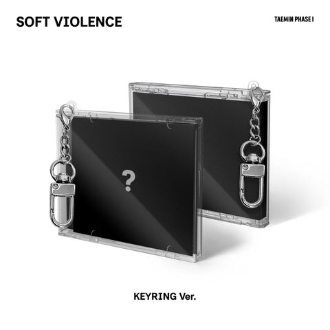 TAEMIN - [PHASE I : Soft Violence] KEYRING Ver.