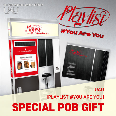 UAU - 1st Mini Album [Playlist #You Are You] & Ver. (Limited Edition) / GIFT