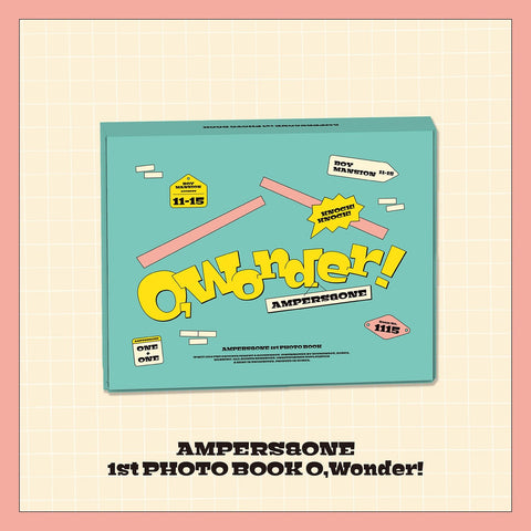 AMPERS&ONE - 1st PHOTO BOOK [O, Wonder!] - KPOPHERO