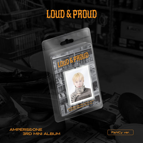 AMPERS&ONE - 3rd Mini Album [LOUD & PROUD] FaNCy Ver. (LIMITED EDITION) - Baro7 Best Kpop Store