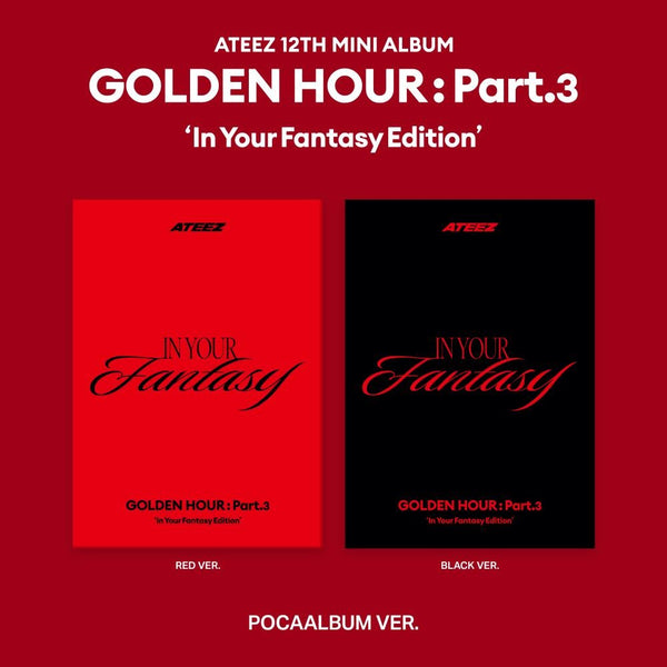 ATEEZ - [GOLDEN HOUR : Part.3 'In Your Fantasy Ediition