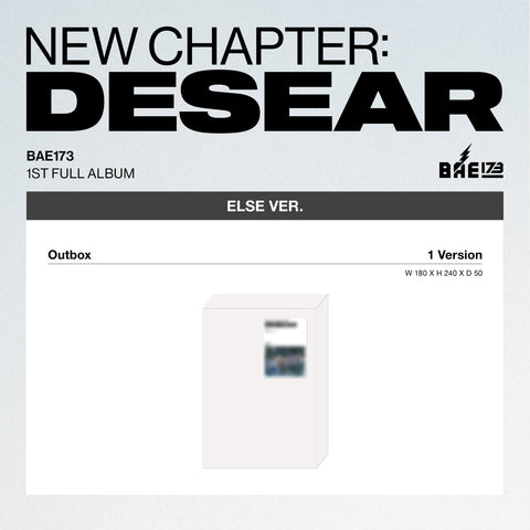 BAE173 - 1st Album [NEW CHAPTER : DESEAR] ELSE Ver. (EVER Ver.) - Baro7 Best Kpop Store