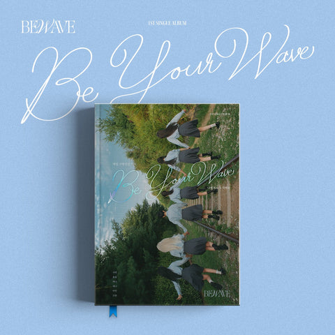 BEWAVE - 1st Single Album [Be your Wave] - Baro7 Best Kpop Store