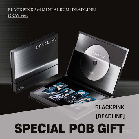 BLACKPINK - 3rd Mini Album [DEADLINE] GRAY Ver. / GIFT - Baro7 Best Kpop Store