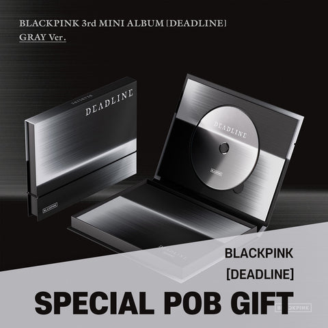 BLACKPINK - 3rd Mini Album [DEADLINE] GRAY Ver. / GIFT - Baro7 Best Kpop Store