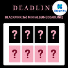 BLACKPINK - 3rd Mini Album [DEADLINE] GRAY Ver. / GIFT - Baro7 Best Kpop Store