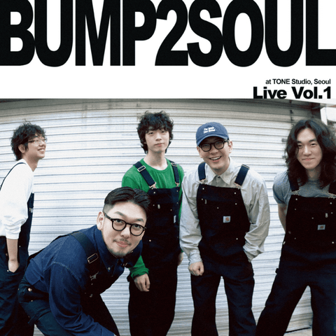 Bump2Soul - [Live Vol.1 at TONE Studio, Seoul] - Baro7 Best Kpop Store