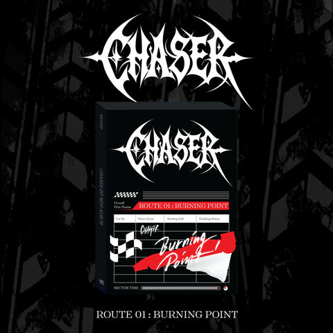 CHASER - [ROUTE 01 : BURNING POINT] OVERALL Ver. - Baro7 Best Kpop Store