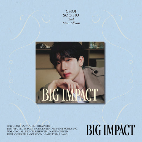 CHOI SOOHO - 2nd Mini Album [BIG IMPACT] Digipack Ver. - Baro7 Best Kpop Store