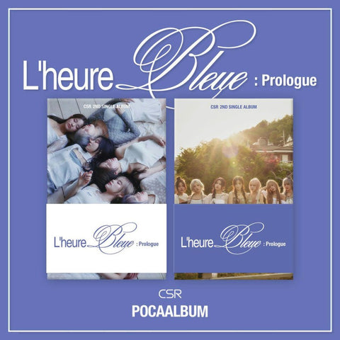 CSR - 2nd Single Album [L’heure Bleue : Prologue] POCA ALBUM Ver. - Barowave Best Kpop Store