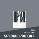 EVAN - [DEATH OF ME] Weverse Albums Ver. / GIFT - Baro7 Best Kpop Store