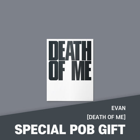 EVAN - [DEATH OF ME] Weverse Albums Ver. / GIFT - Baro7 Best Kpop Store
