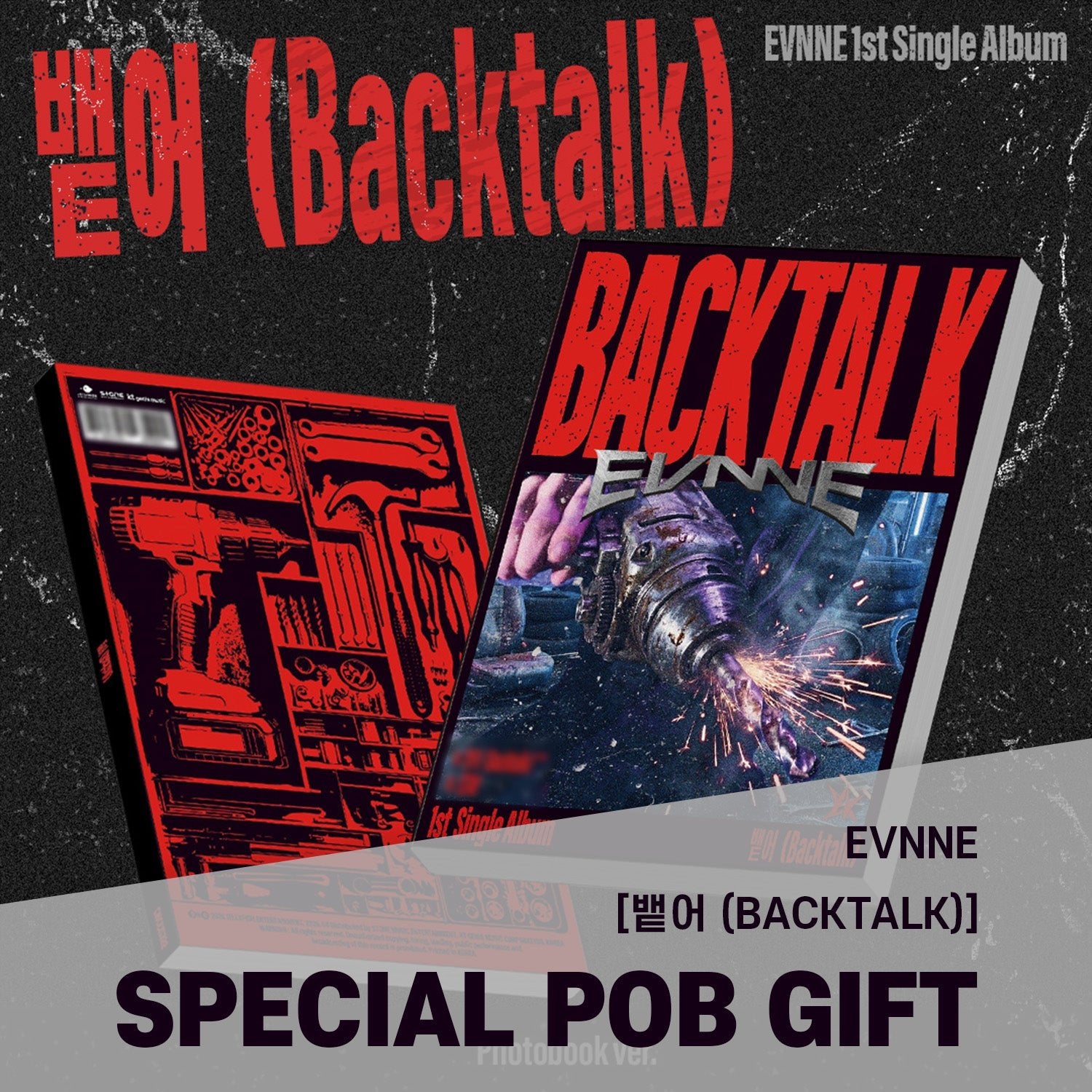 EVNNE - 1st Single Album [뱉어 (Backtalk)] Photobook Ver. / GIFT