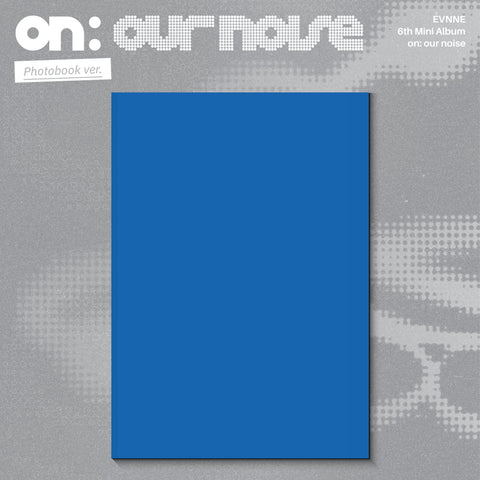 EVNNE - 6th Mini Album [on our noise] - Baro7 Best Kpop Store