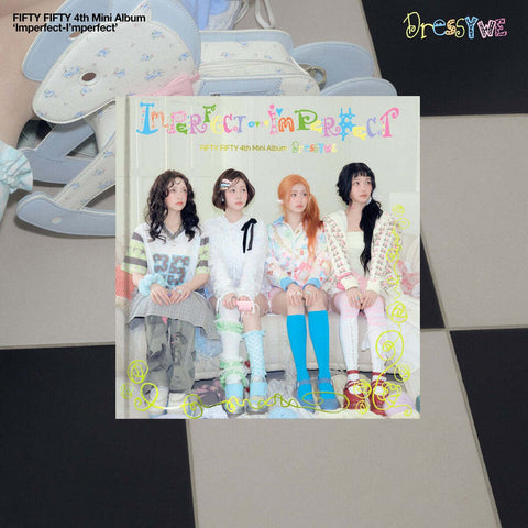 FIFTY FIFTY - [Imperfect - I'mperfect] Dressy we Ver. - Baro7 Best Kpop Store