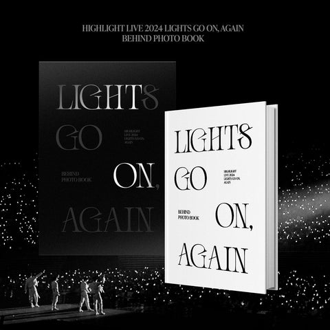 HIGHLIGHT - LIVE 2024 [LIGHTS GO ON, AGAIN] BEHIND PHOTO BOOK - Baro7 Best Kpop Store