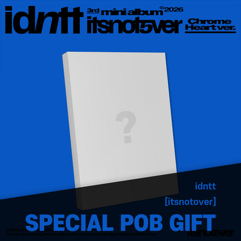idntt - [itsnotover] Chrome Heart Ver. / GIFT