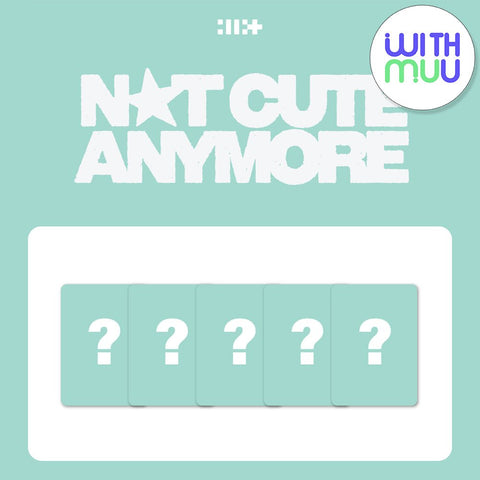 ILLIT - 1st Single Album [NOT CUTE ANYMORE] Standard Ver. / GIFT - Baro7 Best Kpop Store