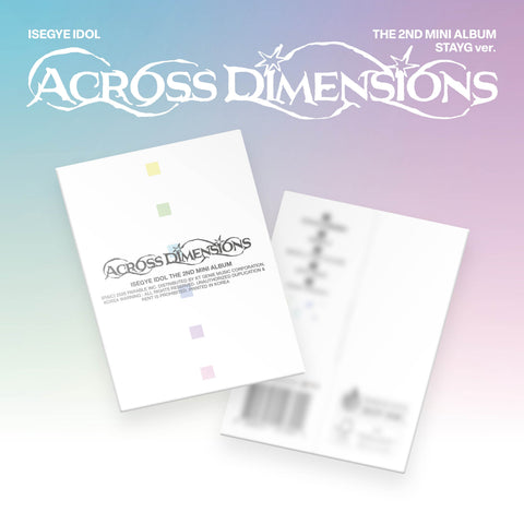 ISEGYE IDOL - 2nd Mini Album [Across Dimensions] STAYG Ver. - Baro7 Best Kpop Store