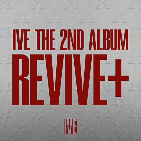 IVE - 2nd Album [REVIVE+] SPOILERS Ver. - Baro7 Best Kpop Store
