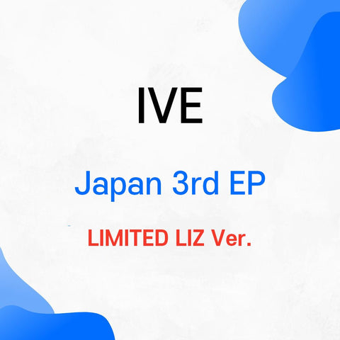 IVE - Japan 3rd EP (LIMITED LIZ Ver.) - Baro7 Best Kpop Store