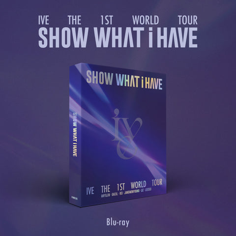 IVE - THE 1ST WORLD TOUR [SHOW WHAT I HAVE] DVD+KiT VIDEO+Blu - ray SET - Barowave Best Kpop Store