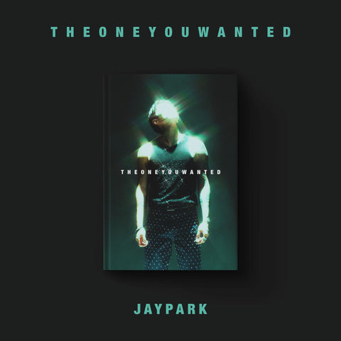 Jay Park - [THE ONE YOU WANTED] - Baro7 Best Kpop Store