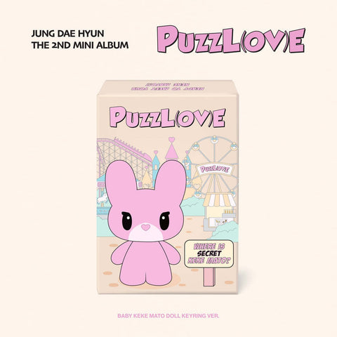 JUNG DAE HYUN - 2nd Mini Album [PUZZL(OV)E] BABY KEKE MATO DOLL KEYRING Ver. - Baro7 Best Kpop Store