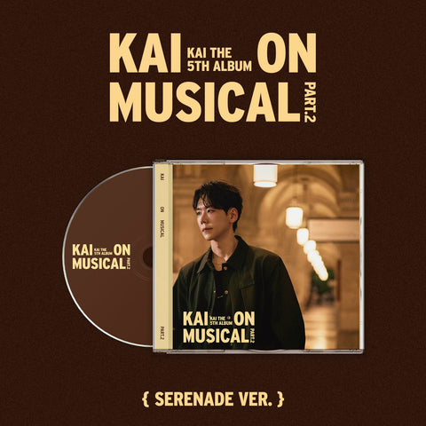 Kai - 5th Album [KAI ON MUSICAL Part.2] Serenade Ver. - Baro7 Best Kpop Store