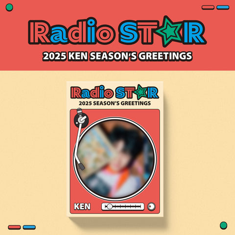 KEN - 2025 SEASON'S GREETINGS [Radio ST☆R] - Baro7 Best Kpop Store