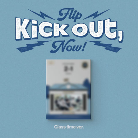 KickFlip - [Kick Out, Flip Now!] Standard Ver. - Baro7 Best Kpop Store