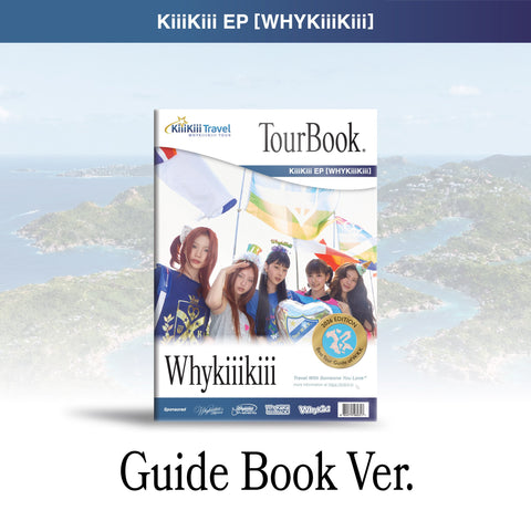 KiiiKiii - EP [WhyKiiiKiii] GUIDE BOOK Ver. - Baro7 Best Kpop Store