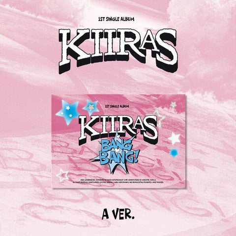 KIIRAS - 1st Single Album [BANG BANG!] POCA A Ver. - Baro7 Best Kpop Store