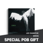 LEE CHANHYUK - 2nd Full Album [EROS] / GIFT - Baro7 Best Kpop Store