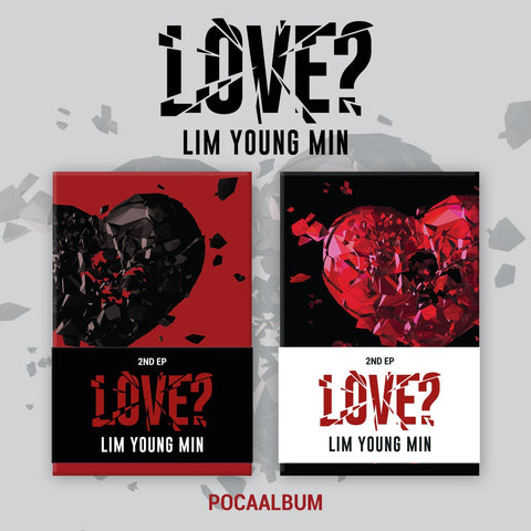 LIM YOUNG MIN - 2nd EP Album [LOVE?] POCA ALBUM Ver. - KPOPHERO